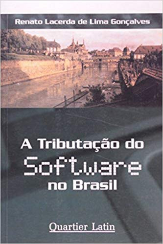 Tributação do Software no Brasil, A