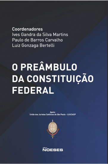 O Preâmbulo da Constituição Federal 