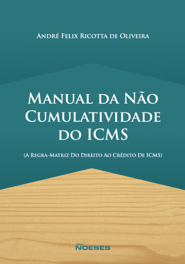 Manual da não cumulatividade do ICMS