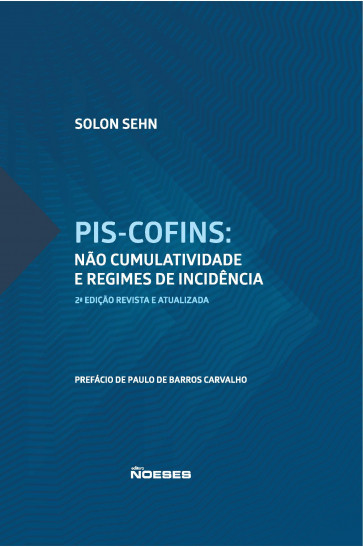 PIS-COFINS: Não Cumulatividade e Regimes de Incidência 