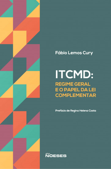 ITCMD: regime geral e o papel da lei complementar 