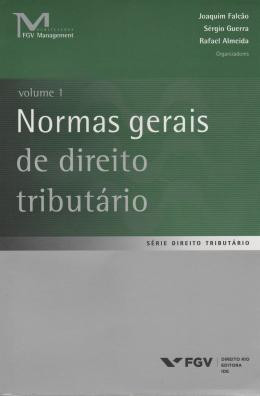 Normas Gerais de Direito Tributário  Volume 1