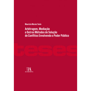 Arbitragem, Mediação e Outros Métodos de Solução de Conflitos Envolvendo o Poder Público
