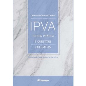 IPVA - Teoria, Prática e Questões Polêmicas