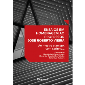 Ensaios em Homenagem ao Professor José Roberto Vieira