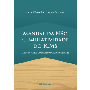 Manual da não cumulatividade do ICMS