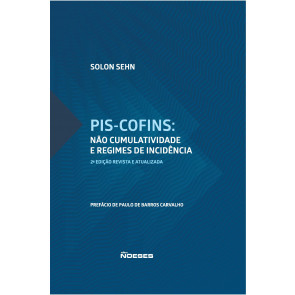 PIS-COFINS: Não Cumulatividade e Regimes de Incidência 