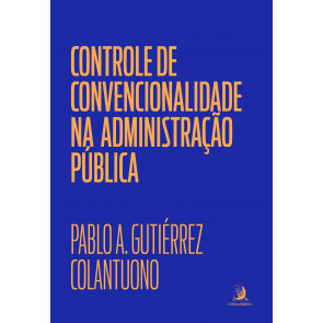 Controle de Convencionalidade na Administração Pública