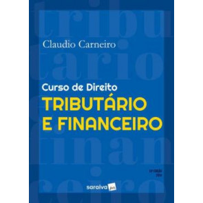 Curso de Direito Tributário e Financeiro - 10ª Ed.