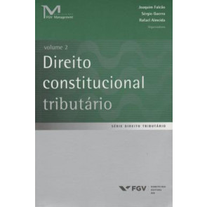 Direito Constitucional Tributário  Volume 02