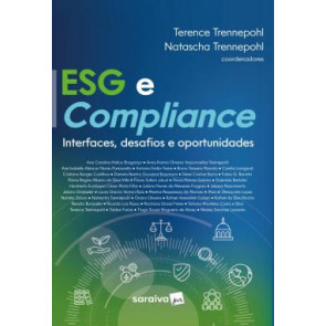 ESG e Compliance - Interfaces, Desafios e Oportunidades